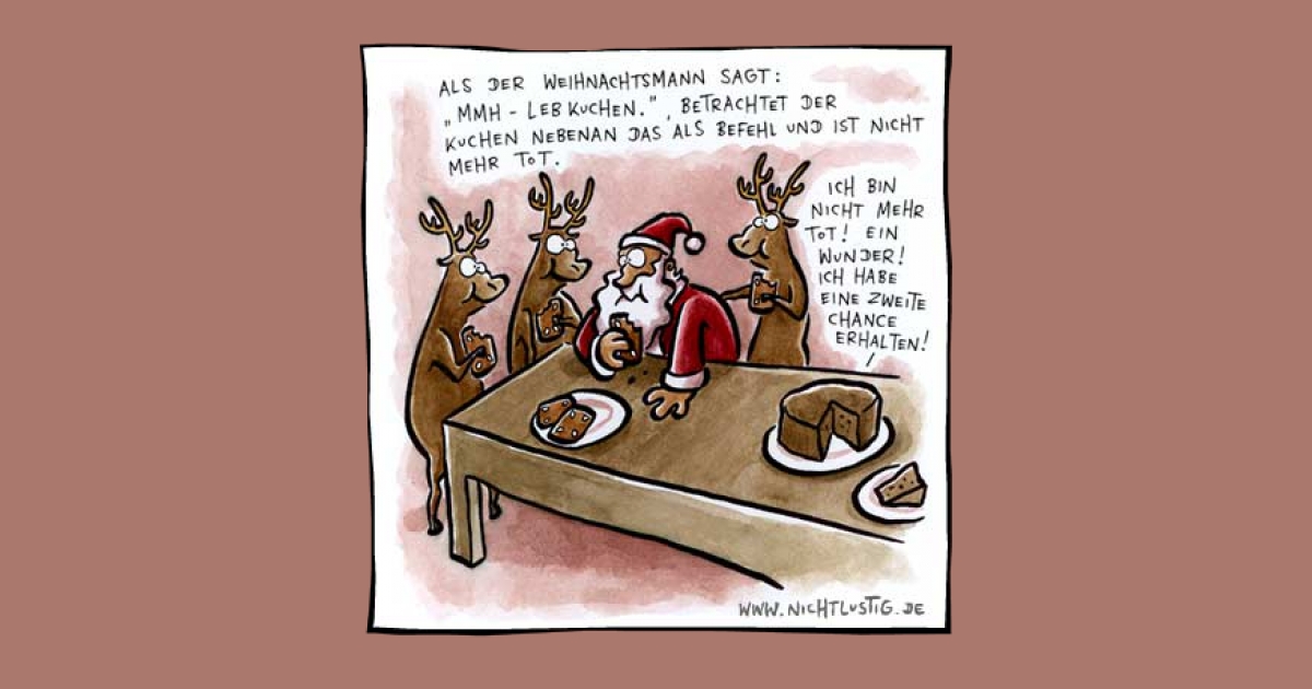 NICHTLUSTIG-Cartoon: LEBKUCHEN